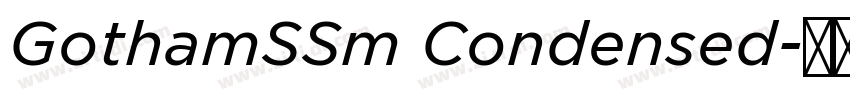 GothamSSm Condensed字体转换